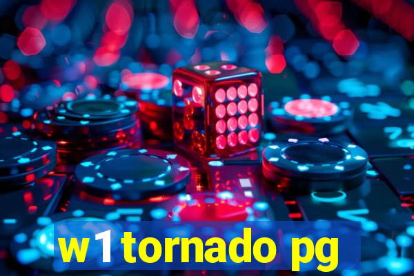 w1 tornado pg